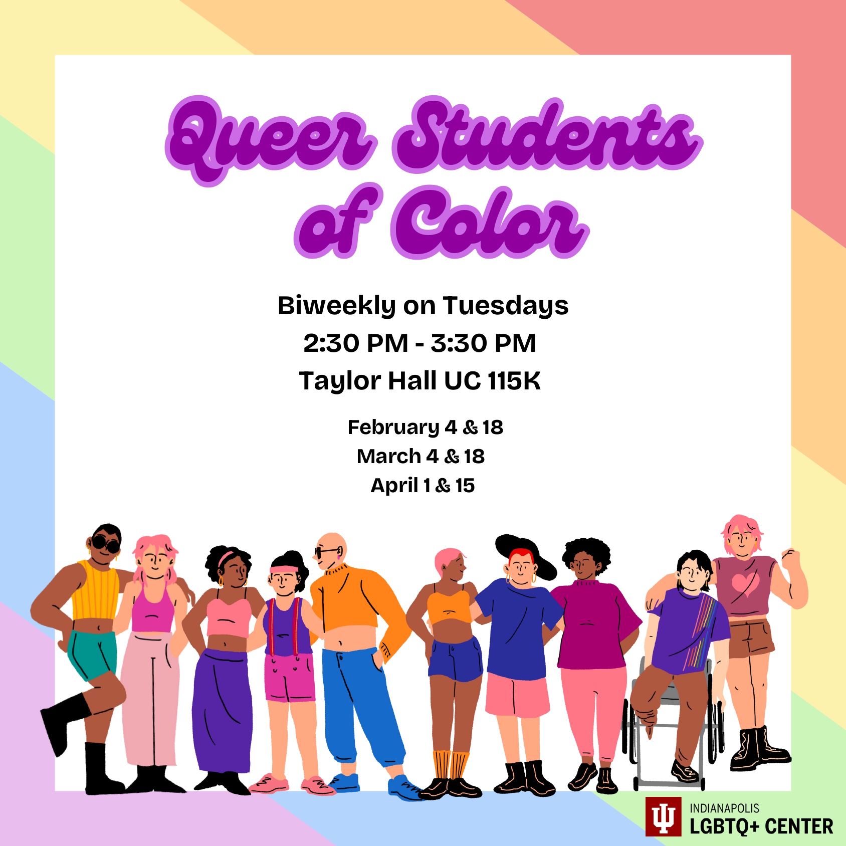 Flyer for "Queer Students of Color" meeting biweekly on Thursdays from 3-4 PM at Taylor Hall 115K. Dates: Sept 12 & 26, Oct 10 & 24, Nov 7 & 21. Includes an illustration of three people reading and the Indianapolis LGBTQ+ Center logo.